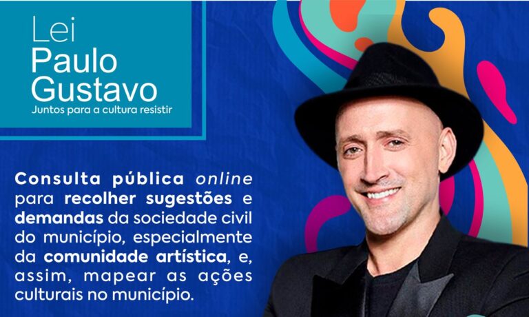 Lei Paulo Gustavo: Santa Bárbara abre consulta pública sobre implantação no município